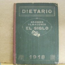 Otros Artículos de Coleccionismo en Papel: BARCELONA-GRANDES ALMACENES EL SIGLO-DIETARIO AÑO 1918-VER FOTOS-(V-23.604)