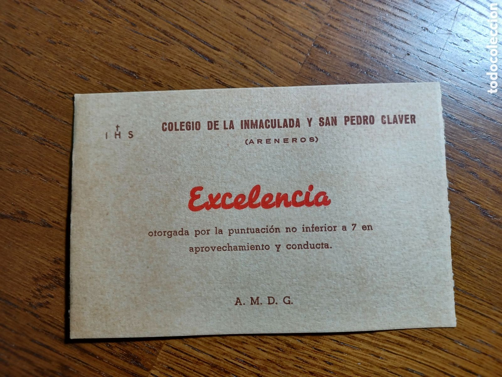 Otros Art&iacute;culos de Coleccionismo en Papel: COLEGIO DE LA INMACULADA Y SAN PEDRO CLAVER . ARENEROS . TARJETA DE EXCELENCIA 12 x 7, 5 cm