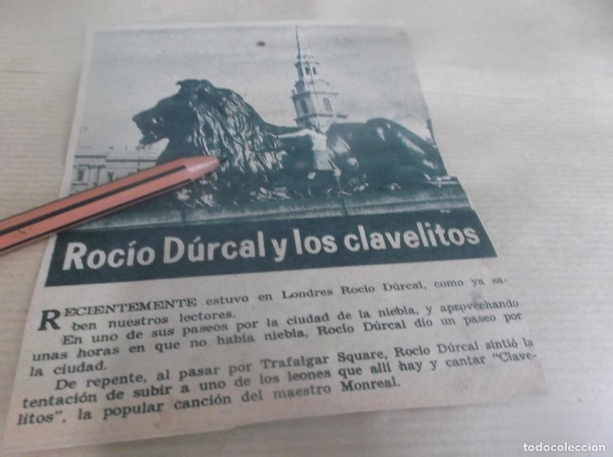 Otros Art&iacute;culos de Coleccionismo en Papel: RECORTE A&Ntilde;O 1968.- LA CANTANTE ROC&Iacute;O D&Uacute;RCAL EN LONDRES ,LEONES TRAFALGAR SQUARE CANTA LOS CLAVELITOS