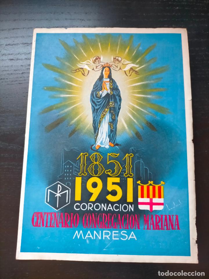 Altri oggetti di carta: Antiguo programa de fiestas Coronaci&oacute;n Centenario congregaci&oacute;n Mariana Manresa a&ntilde;o 1951