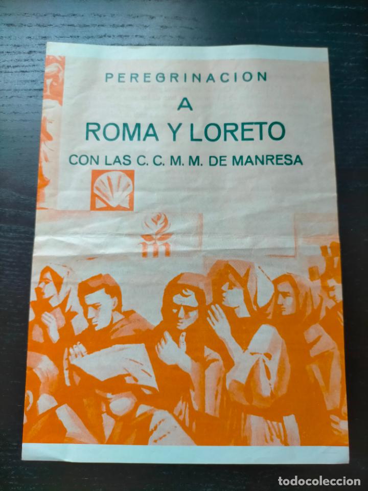 Sammelleidenschaft Andere Papierartikel: Antiguo folleto Peregrinaci&oacute;n a Roma Y Loreto Con las C.C. M.M. de Manresa a&ntilde;os 60