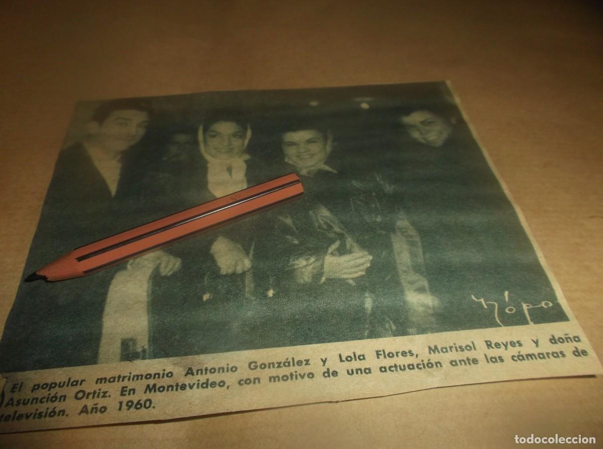 Otros Art&iacute;culos de Coleccionismo en Papel: RECORTE A&Ntilde;O 1968-ANTONIO GONZ&Aacute;LEZ ,LOLA FLORES Y MARISOL REYES,ACTUACI&Oacute;N EN TV ,MONTEVIDEO 1960