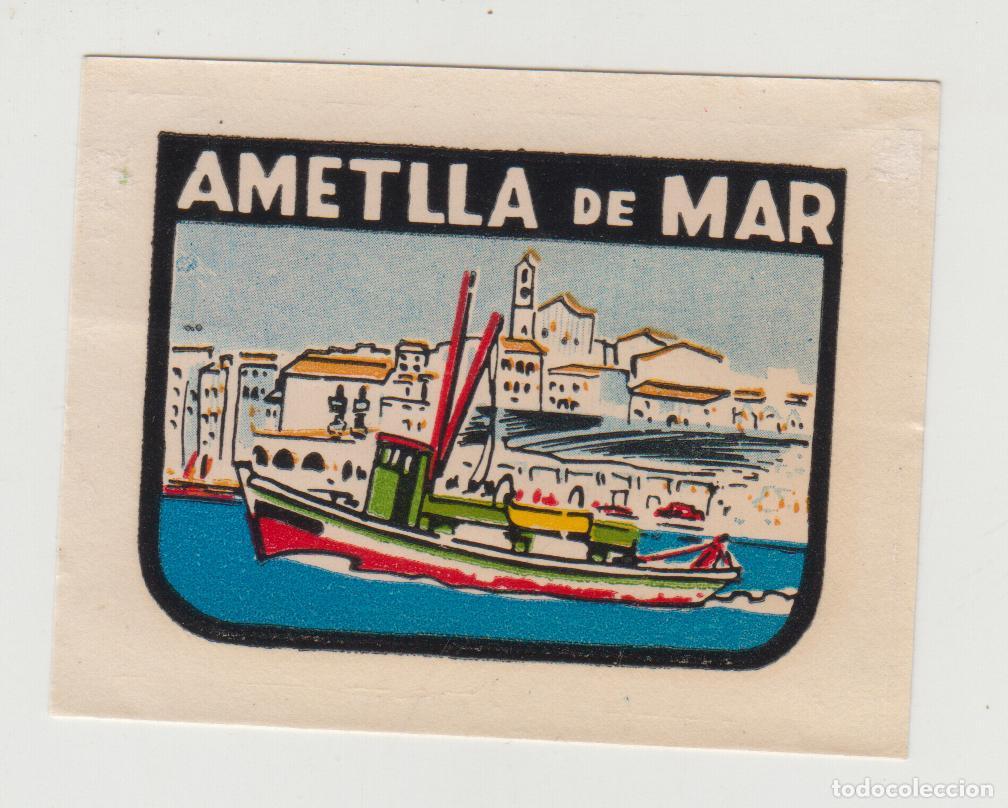 Otros Art&iacute;culos de Coleccionismo en Papel: AMETLLA DE MAR antiguo transferible para maleta, coche, etc..., turismo, CATALU&Ntilde;A CATALUNYA