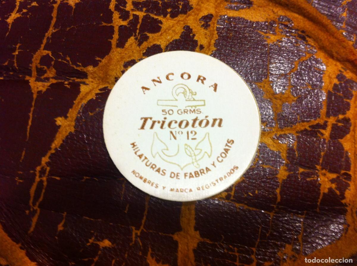 Outros artigos de papel: ETIQUETA CARRETE DE HILO. ANCORA 50 GRAMOS. N&ordm; 12.TRICOT&Oacute;N. HILATURAS DE FABRA Y COATS.