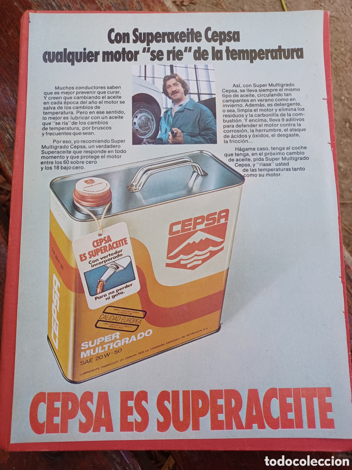 Outros artigos de papel: PUBLICIDAD CEPSA ES SUPERACEITE. A&Ntilde;O 1978 . 27 X 21 CM