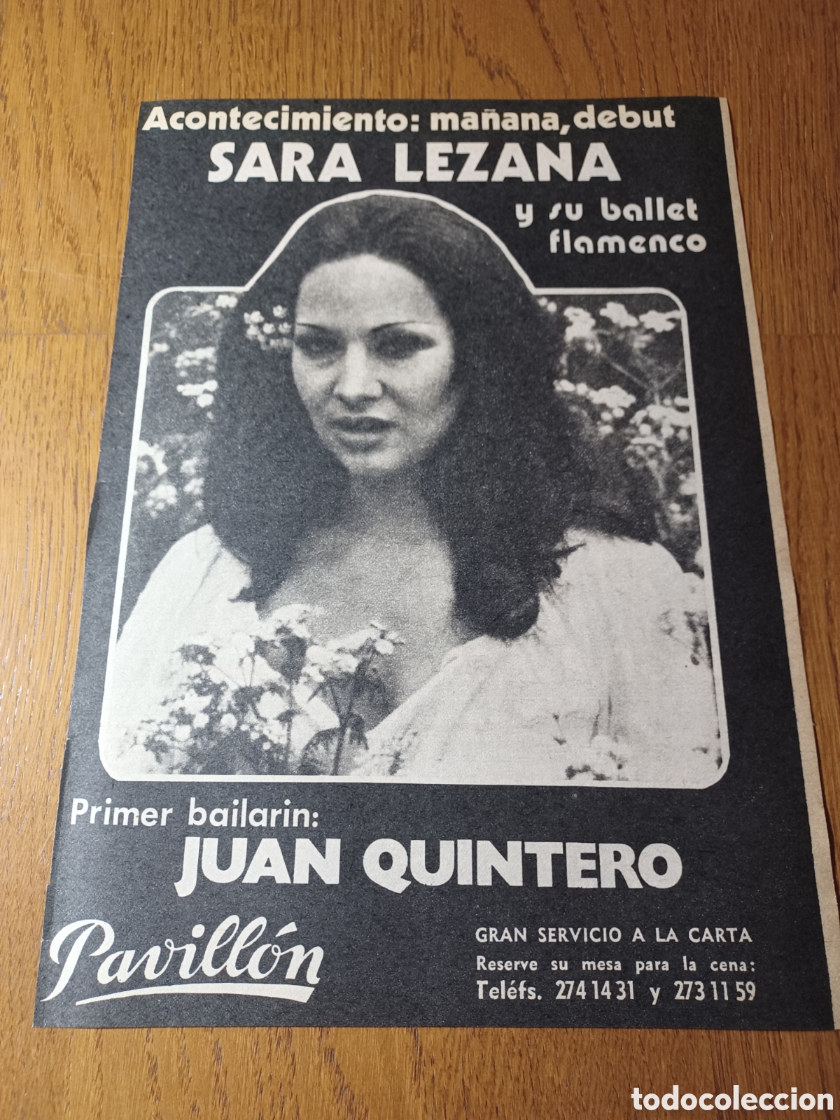 Outros artigos de papel: PUBLICIDAD SALA PAVILLON.SARA LEZANA Y SU BALLET FLAMENCO.PRIMER BAILARIN JUAN QUINTERO. 1975 31X 22