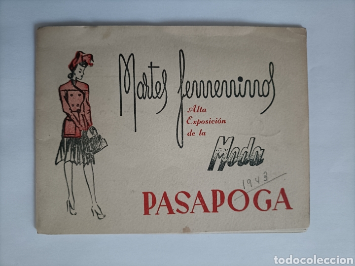 Otros art&iacute;culos de coleccionismo en papel: Pasapoga. Martes femeninos. Alta exposici&oacute;n de la moda