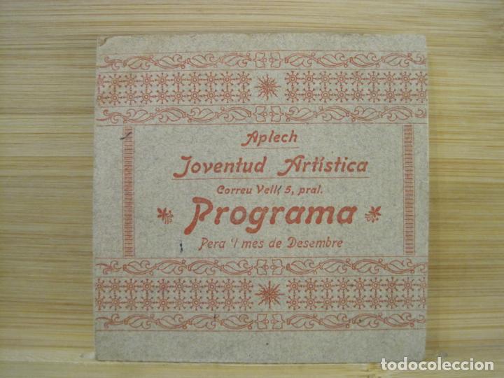 Collectionnisme Papier divers: APLECH JOVENTUD ARTISTICA-PROGRAMA ANTIGUO-VER FOTOS-(98.367)
