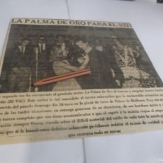 Altri oggetti di carta: RECORTE AÑO 1962(PALMA DE MALLORCA)LA CANTANTE MARISOL,LE ENTREGA LA PALMA DE ORO AL TORERO EL VITI