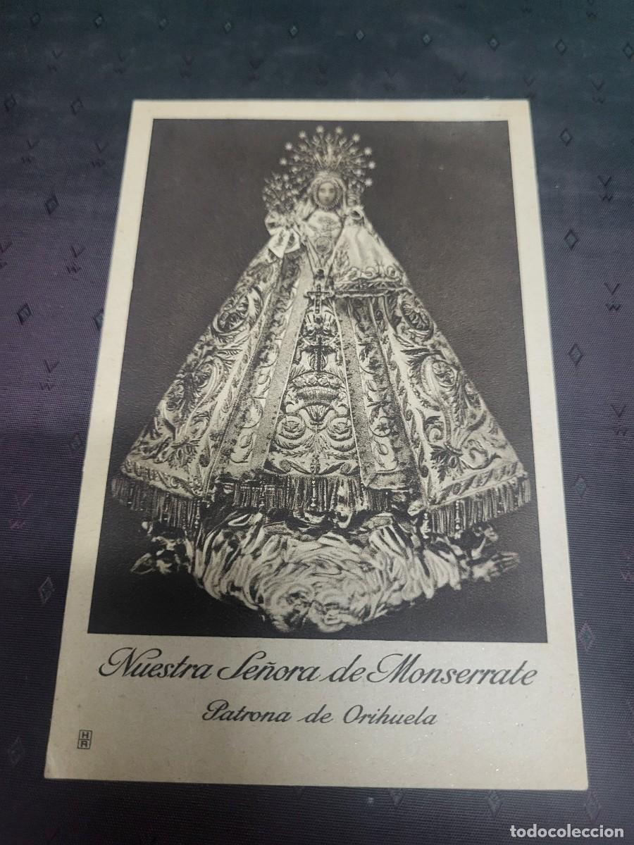 Paper Collecting Others: TARJETA RELIGIOSA VIRGEN DE MONSERRATE ORIHUELA ALICANTE