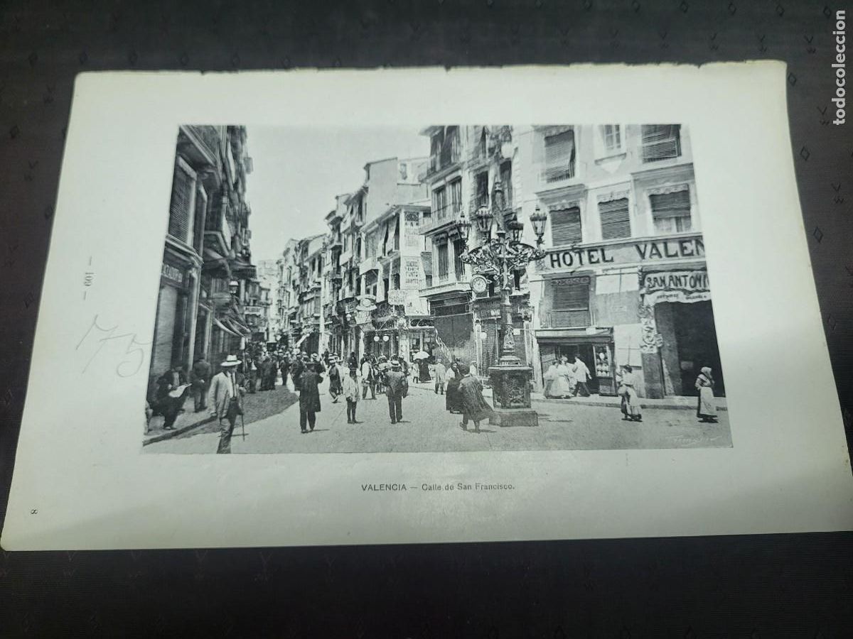 Paper Collecting Others: CALLE DE SAN FRANCISCO HOTEL VALENCIA PUBLICIDAD HIJOS DE CASALS Y DULCES FERRER GILI BARCELONA