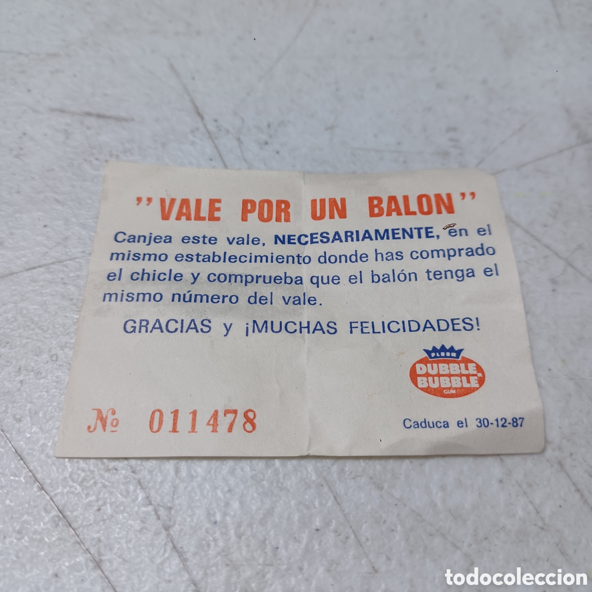 Otros Art&iacute;culos de Coleccionismo en Papel: Muy dif&iacute;cil PREMIO DIRECTO DUBBLE BUBBLE chicles Vale por un Bal&oacute;n numerado 30 - 12 - 87
