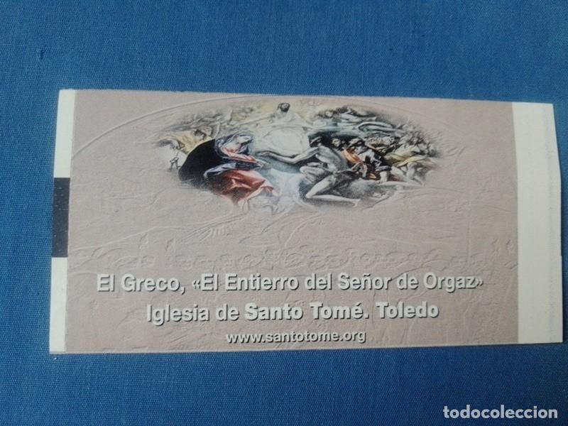 Otros Art&iacute;culos de Coleccionismo en Papel: Entrada Museo Iglesia de San Tom&eacute; Toledo. El Greco. 2007