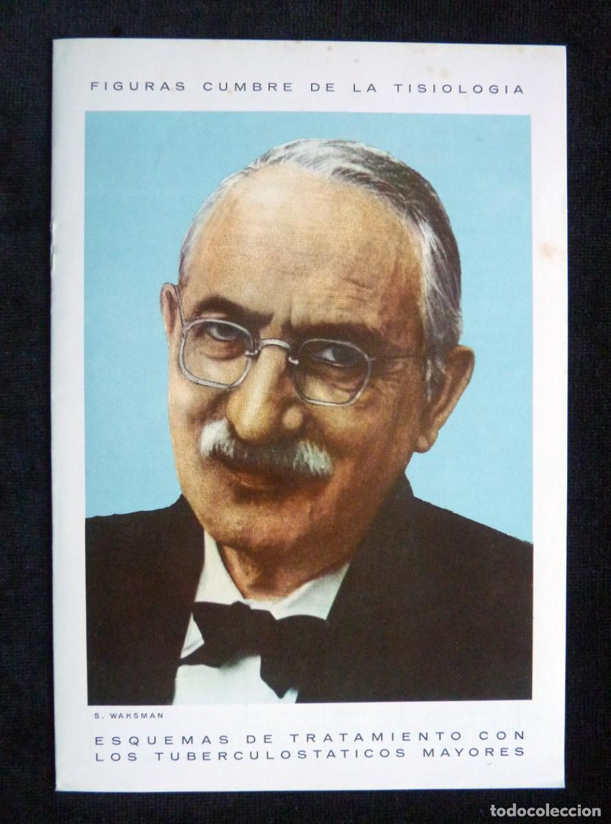 Otros Art&iacute;culos de Coleccionismo en Papel: FIGURAS CUMBRE DE LA TISIOLOG&Iacute;A. ESQUEMAS DE TRATAMIENTO CON LOS TUBERCULOST&Aacute;TICOS MAYORES. A&Ntilde;OS 60