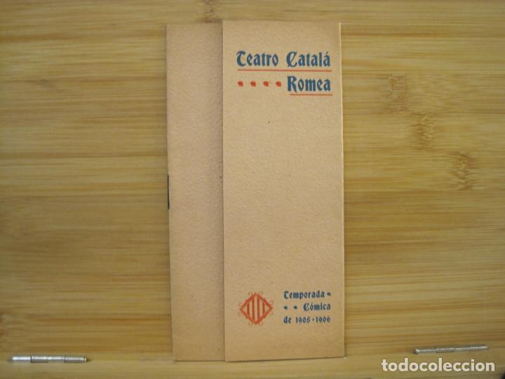 Collectionnisme Papier divers: BARCELONA-TEATRE CATALA ROMEA-TEMPORADA COMICA DE 1905 1906-VER FOTOS-(K-8199)