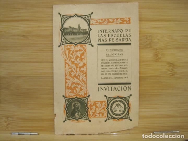 Sammelleidenschaft Andere Papierartikel: INVITACION INTERNADO ESCUELAS PIAS DE SARRIA - JUNIO 1919 -VER FOTOS-(K-8225)