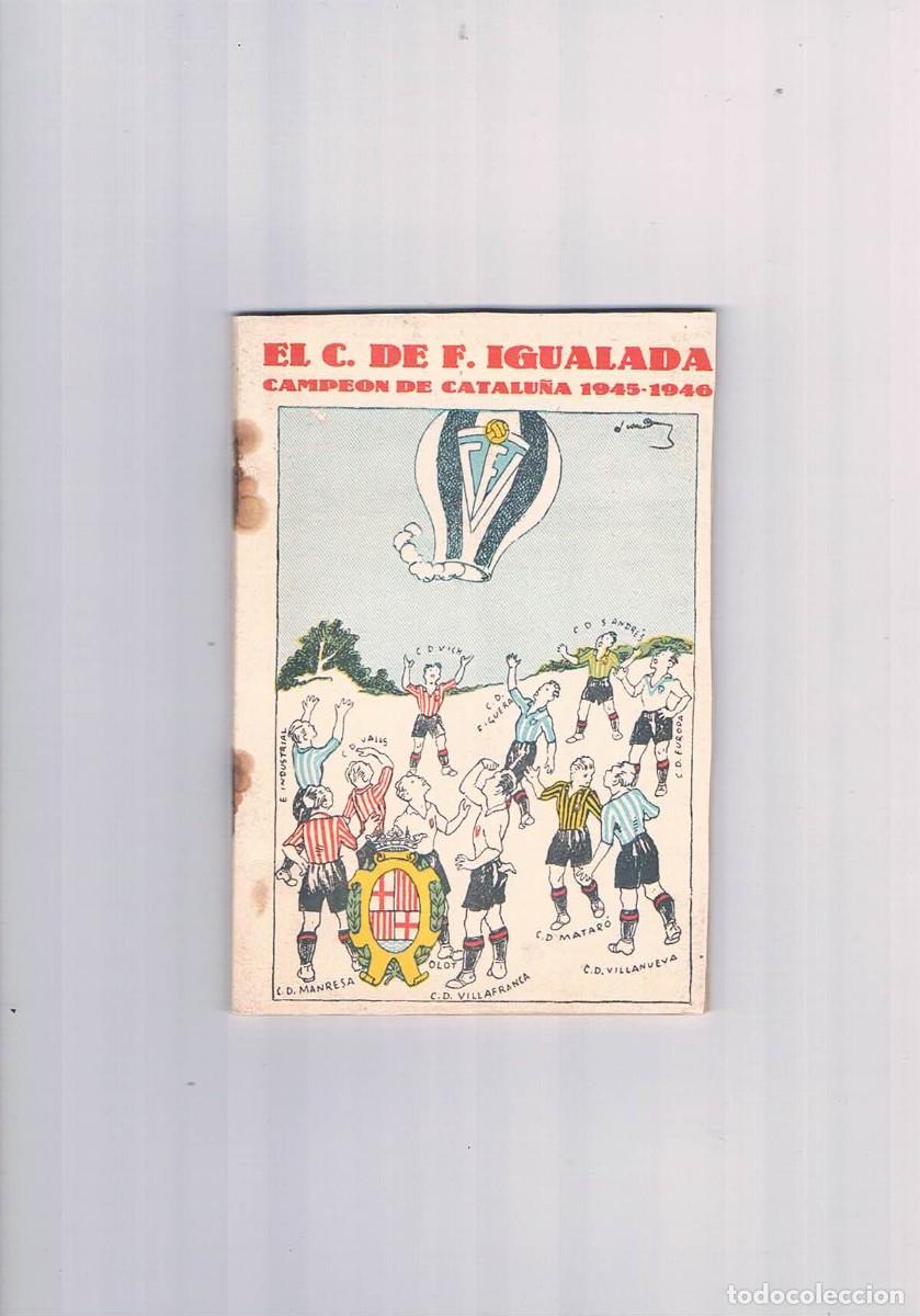 Sammelleidenschaft Andere Papierartikel: Boletin Club Futbol Igualada campeon de Catalu&ntilde;a 1945 1946 **-