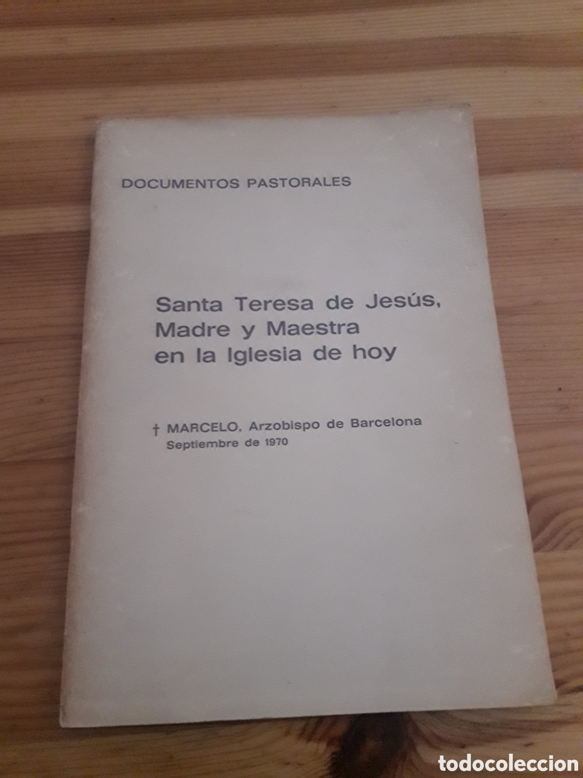 Otros Art&iacute;culos de Coleccionismo en Papel: Santa Teresa de Jesus Madre y maestra en la Iglesia de hoy Marcelo Arzobispo Barcelona 1970 Pastoral