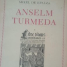 Otros Artículos de Coleccionismo en Papel: ANSELMO TURMEDA J6. Lote 382580399