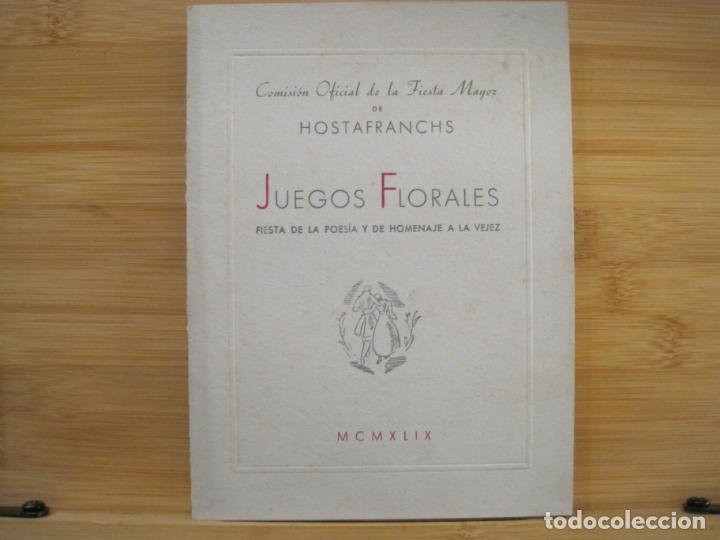 Sammelleidenschaft Andere Papierartikel: BARCELONA-FIESTA MAYOR DE HOSTAFRANCHS-JUEGOS FLORALES-A&Ntilde;O 1949-VER FOTOS-(K-8379)