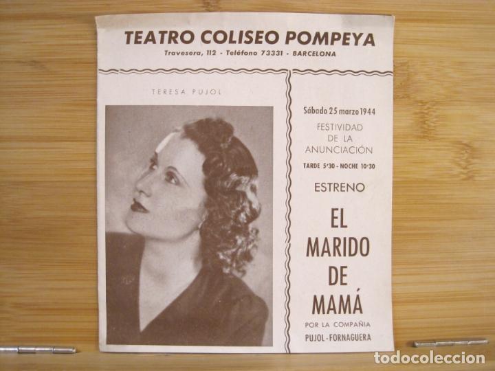 Otros art&iacute;culos de coleccionismo en papel: BARCELONA-TEATRO COLISEO POMPEYA-EL MARIDO DE MAMA-PROGRAMA A&Ntilde;O 1944-VER FOTOS-(K-8427)