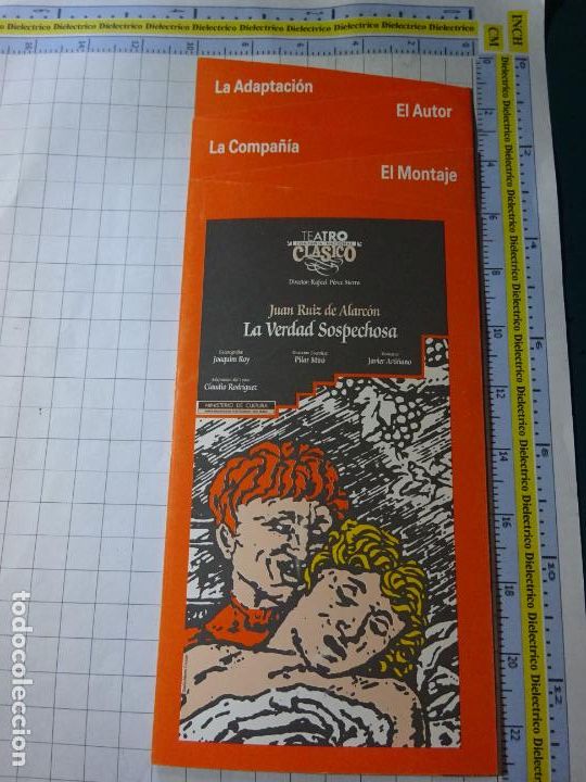 Paper Collecting Others: PROGRAMA DE TEATRO / &Oacute;PERA. 1991 COMPA&Ntilde;&Iacute;A TEATRO CL&Aacute;SICO. LA VERDAD SOSPECHOSA JUAN RUIZ ALARC&Oacute;N 18