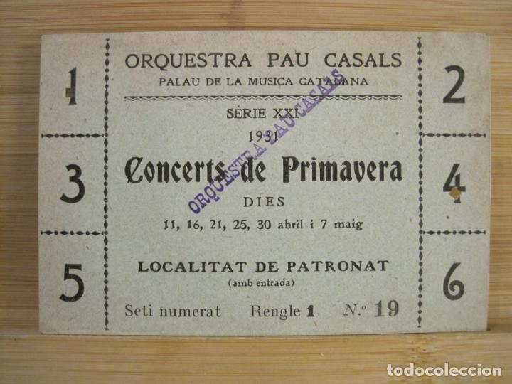Sammelleidenschaft Andere Papierartikel: BARCELONA-ORQUESTRA PAU CASALS-PALAU DE LA MUSICA CATALANA-ENTRADA-ANY 1931-VER FOTOS-(99.939)