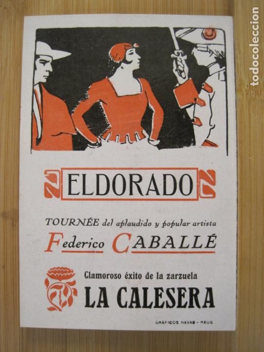 Otros art&iacute;culos de coleccionismo en papel: PUBLICIDAD EL DORADO-FEDERICO CABALLE-ZARZUELA LA CALERESA-GRAFICOS NAVAS-REUS-VER FOTOS-(99.942)