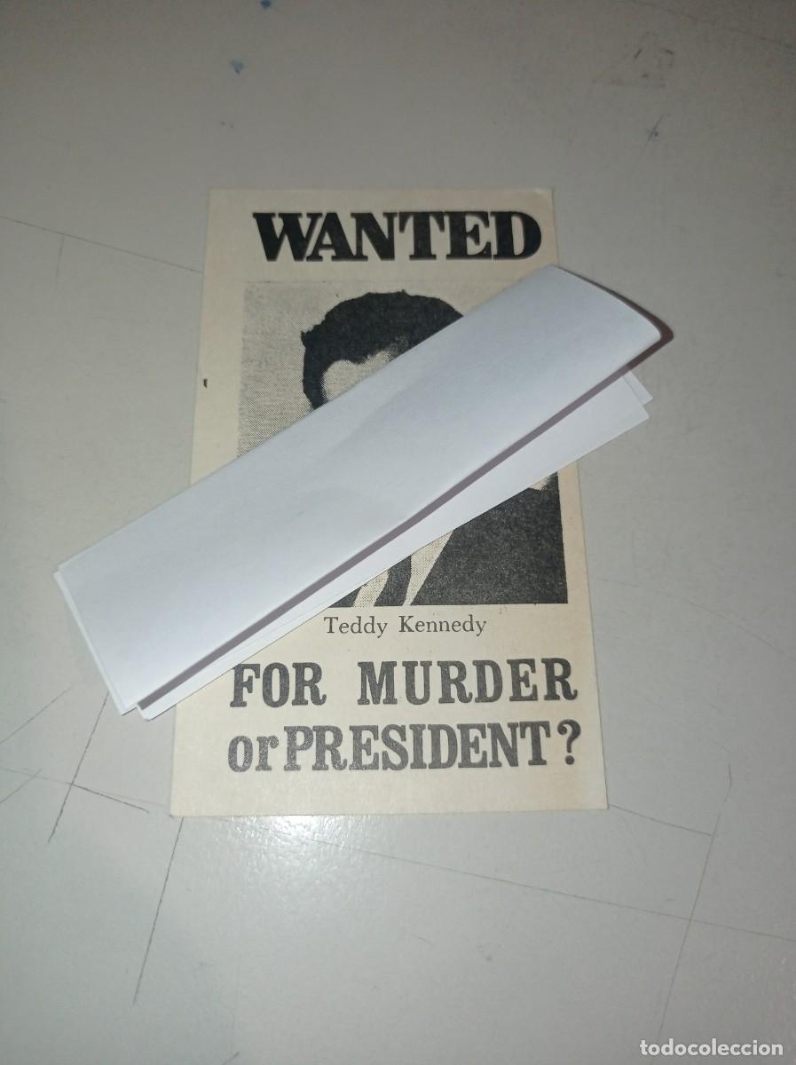 Otros art&iacute;culos de coleccionismo en papel: PEQUE&Ntilde;A TARJETA TEDDY KENNEDY WANTED FOR MURDER OR PRESIDENT? REF. UR EST