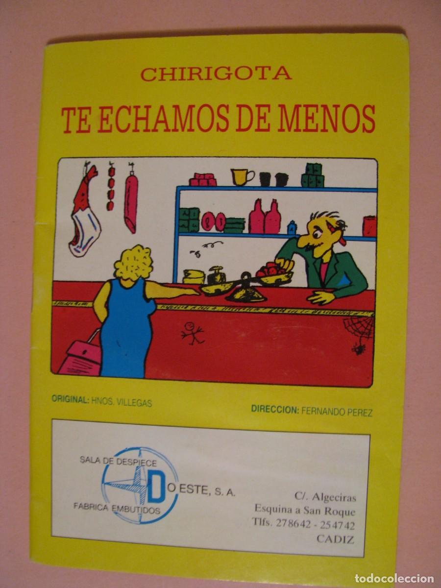 Otros Art&iacute;culos de Coleccionismo en Papel: LIBRETO CARNAVAL DE CADIZ. CHIRIGOTA TE ECHAMOS DE MENOS.