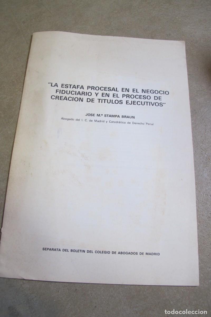 Altri oggetti di carta: LA ESTAFA PROCESAL EN EL NEGOCIO FIDUCIARIO Y EN EL PROCESO DE CREACION DE TITULOS EJECUTIVOS STAMPA