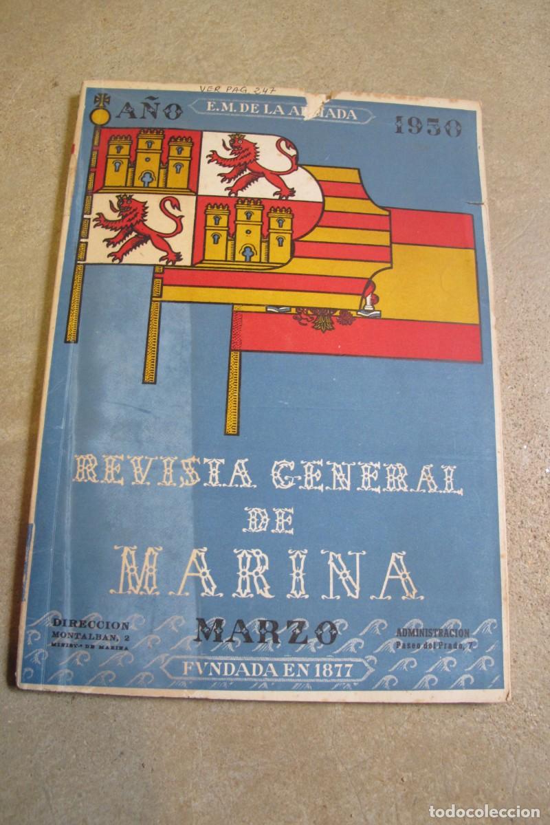 Outros artigos de papel: REVISTA GENERAL DE MARINA. MARZO A&Ntilde;O 1950. FUNDADA EN 1877