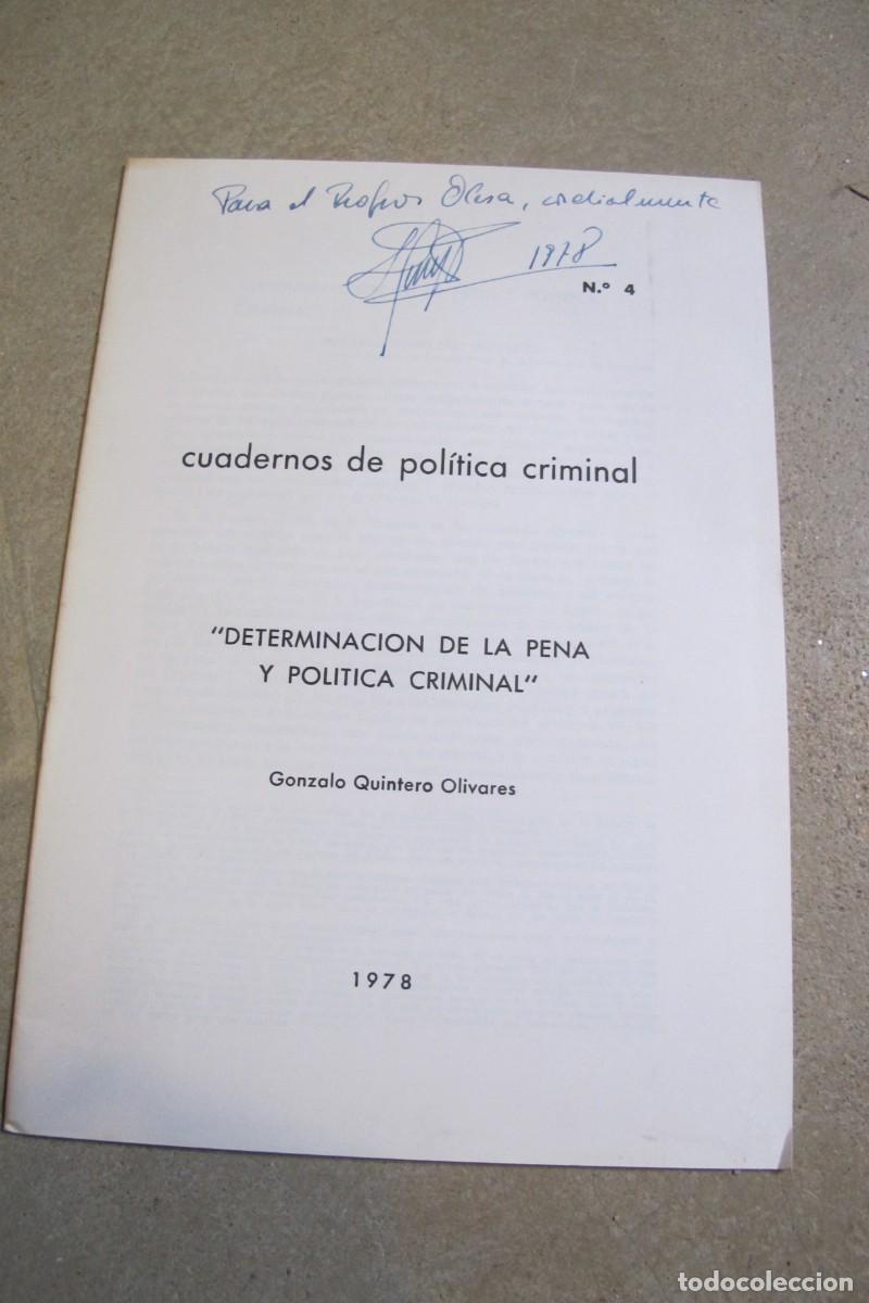Altri oggetti di carta: CUADERNOS DE POLITICA CRIMINAL. GONZALO QUINTERO OLIVARES. DETERMINACION DE LA PENA Y POLITICA CRIMI