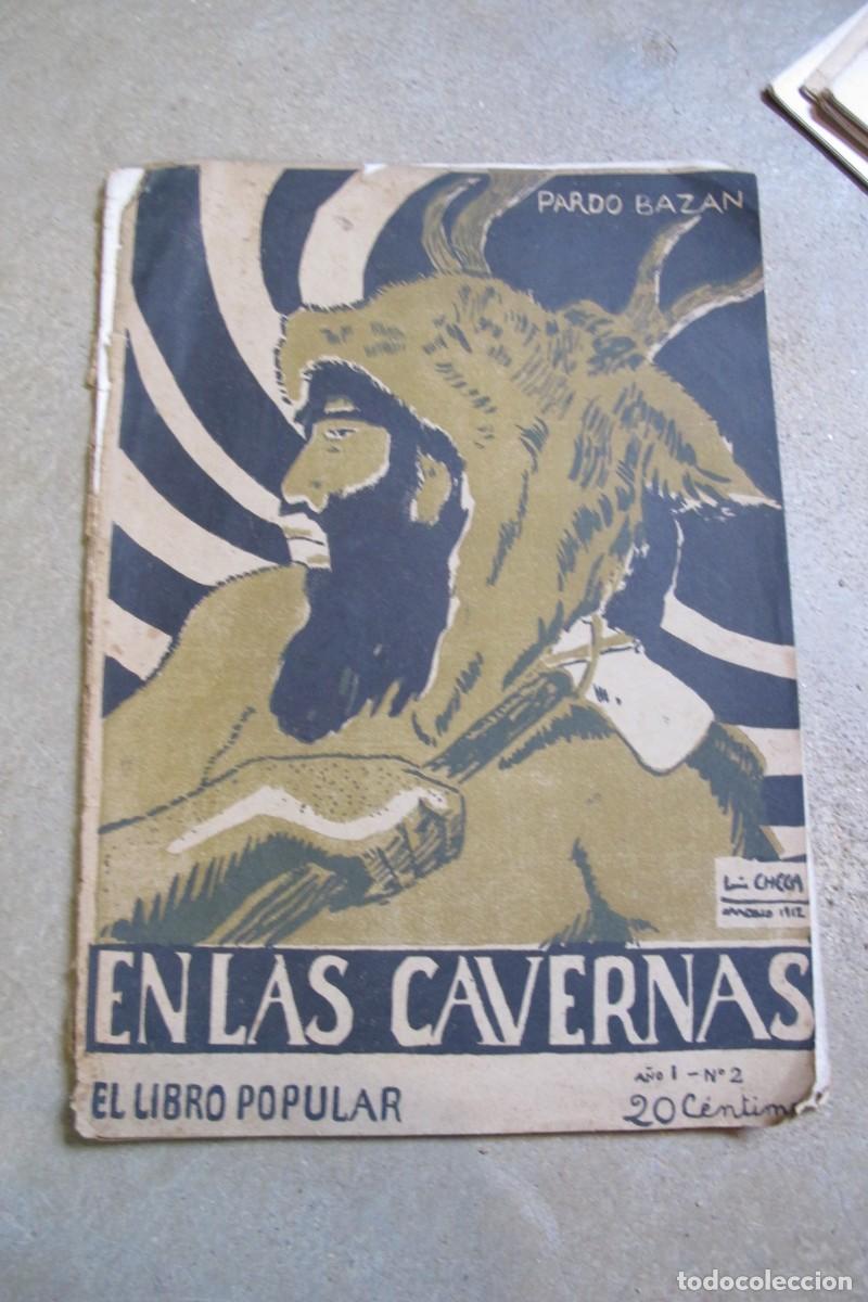Otros Art&iacute;culos de Coleccionismo en Papel: EN LAS CAVERNAS. PARDO BAZAN. EL LIBRO POPULAR. 1&ordf; EDICION PRIMERA