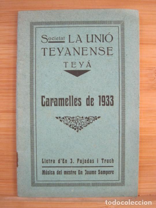 Otros Art&iacute;culos de Coleccionismo en Papel: TEIA-TEYA-SOCIETAT LA UNIO TEYANENSE-CARAMELLES DE 1933-VER FOTOS-(K-8752)