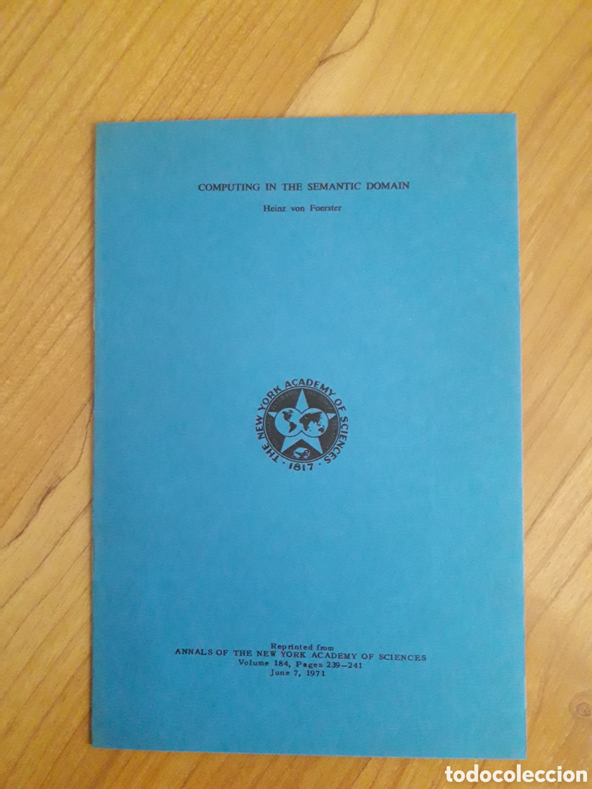 Collectionnisme Papier divers: COMPUTING IN THE SEMANTIC DOMAIN. HEINZ VON FOERSTER. 1971. BIOLOGICAL COMPUTER LABORATORY
