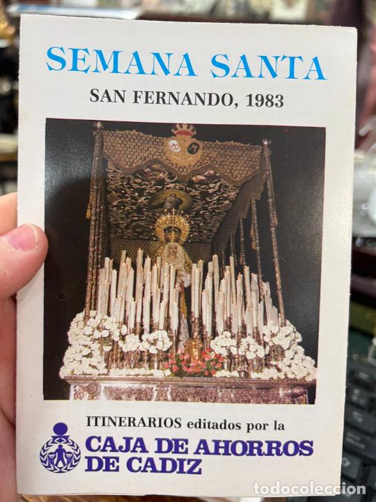 Otros Art&iacute;culos de Coleccionismo en Papel: PROGRAMA ITINERARIO SEMANA SANTA DE SAN FERNANDO 1983