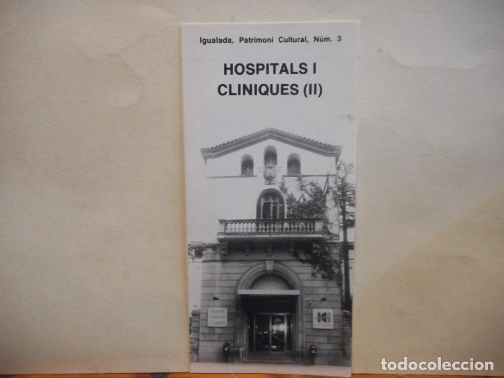 Otros Art&iacute;culos de Coleccionismo en Papel: HOSPITALS I CLINIQUES (II). IGUALADA, PATRIMONI CULTURAL NUM. 3. AJUNTAMENT D'IGUALADA