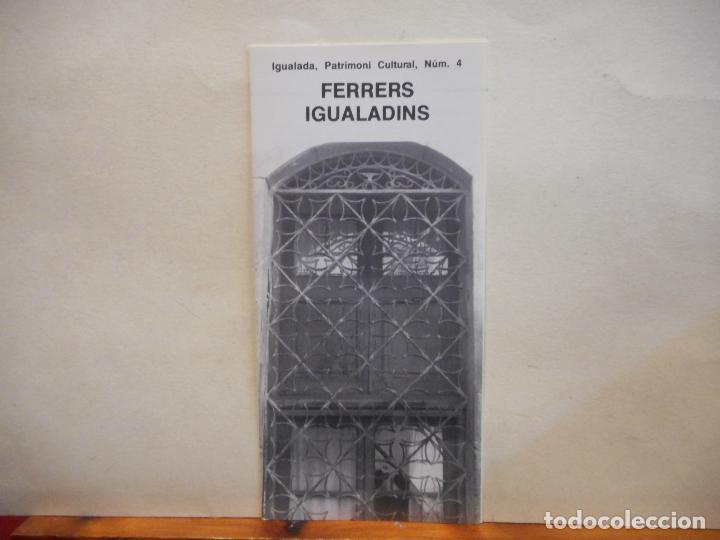 Otros Art&iacute;culos de Coleccionismo en Papel: FERRERS IGUALADINS. IGUALADA, PATRIMONI CULTURAL NUM. 4. AJUNTAMENT D'IGUALADA