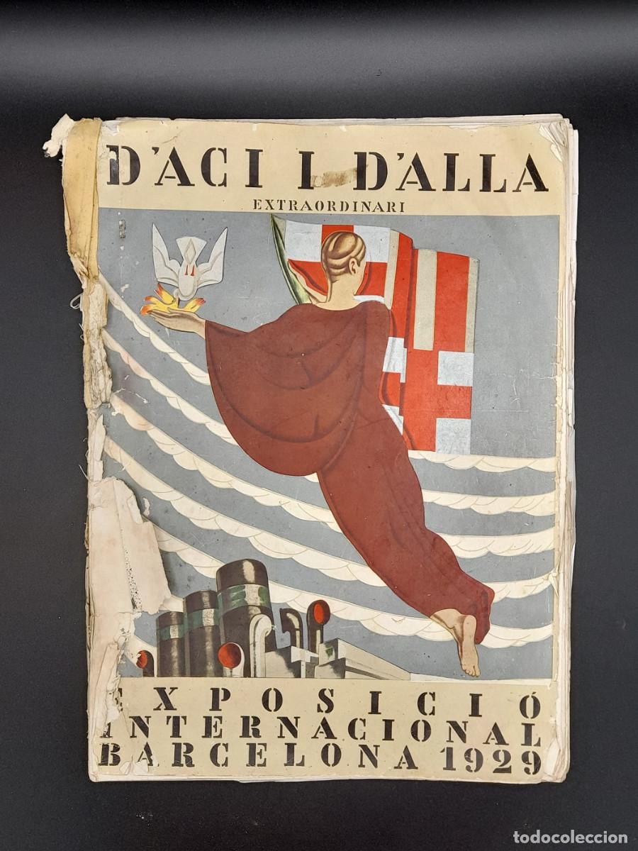 Otros art&iacute;culos de coleccionismo en papel: D&rsquo;ACI I D&rsquo;ALLA &ndash; EXTRAORDINARI, Exposici&oacute; Internacional de Barcelona 1929