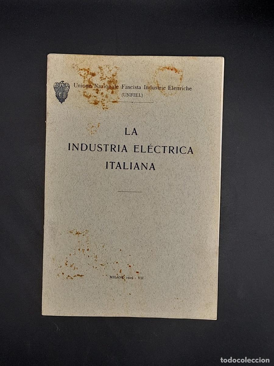 Otros Art&iacute;culos de Coleccionismo en Papel: La Industria El&eacute;ctrica Italiana