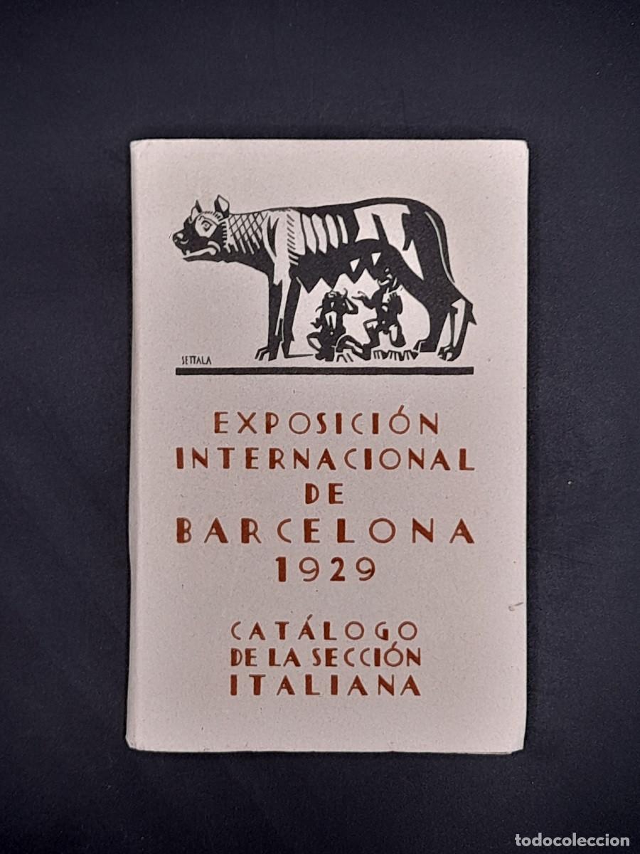 Otros Art&iacute;culos de Coleccionismo en Papel: Cat&aacute;logo de la secci&oacute;n italiana - Exposici&oacute; Internacional de Barcelona 1929