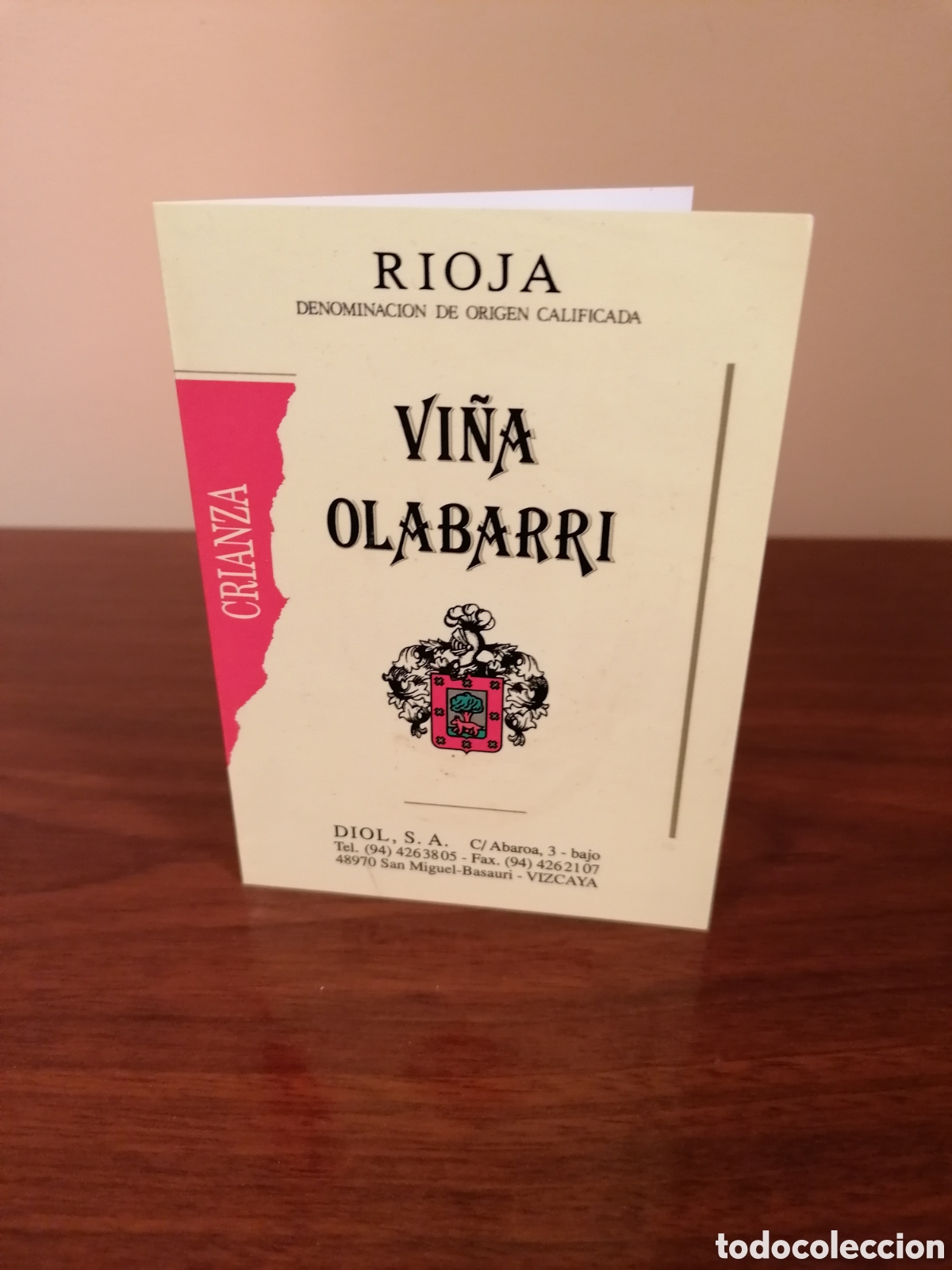 Otros Art&iacute;culos de Coleccionismo en Papel: Publicidad Vi&ntilde;a Olabarri Calificaci&oacute;n A&ntilde;adasRioja 1927 1994 Y Etiquetas.Consejo Regulador Vino Rioja