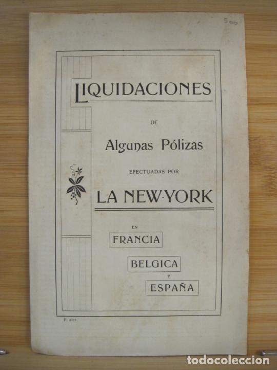 Sammelleidenschaft Andere Papierartikel: LIQUIDACIONES DE POLIZAS EFECTUADAAS POR LA NEW YORK EN FRANCIA BELIGICA ESPA&Ntilde;A-VER FOTOS-(K-8912)