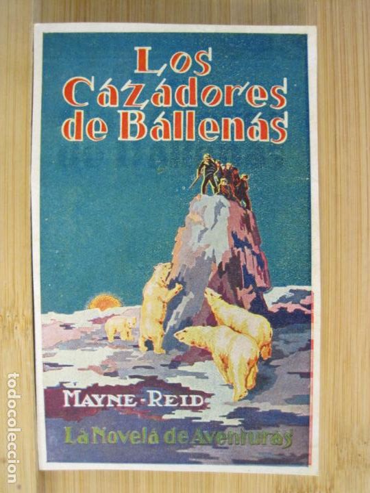Sammelleidenschaft Andere Papierartikel: LOS CAZADORES DE BALLENAS-LA NOVELA DE AVENTURAS-PUBLICIDAD ANTIGUA-VER FOTOS-(100.895)