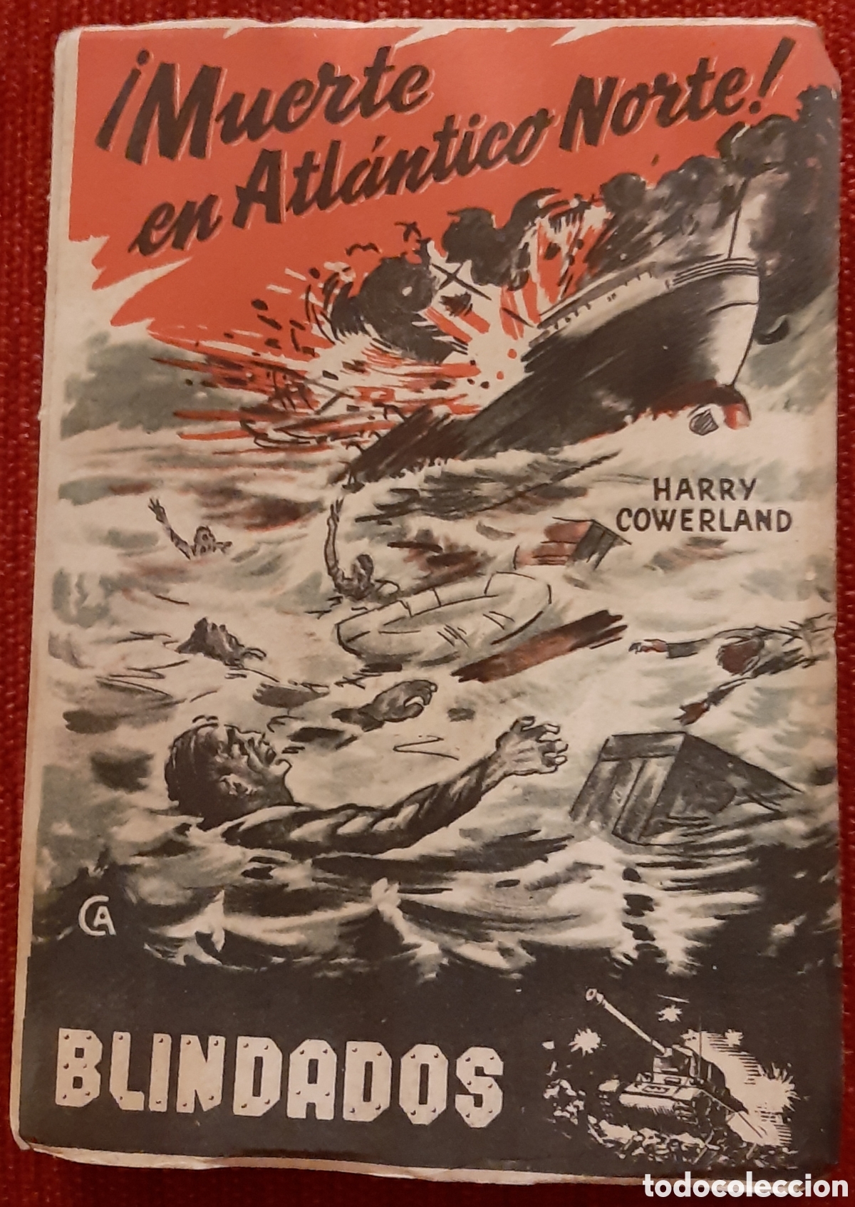 Otros Art&iacute;culos de Coleccionismo en Papel: Novela b&eacute;lica Atl&aacute;ntico Norte. A&ntilde;os 50. Original.