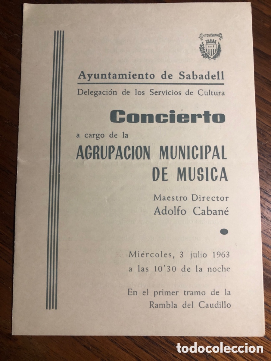 Otros art&iacute;culos de coleccionismo en papel: PROGRAMA SABADELL CONCIERTO AGRUPACI&Oacute;N MUNICIPAL M&Uacute;SICA ( ADOLFO CABANE 1963)