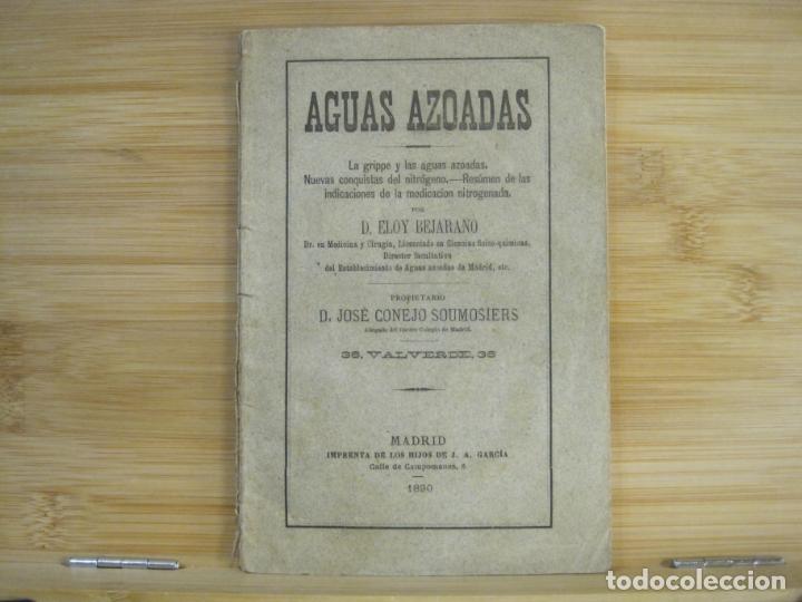 Otros Art&iacute;culos de Coleccionismo en Papel: AGUAS AZOADAS POR ELOY BEJARANO-LIBRO ANTIGUO-MADRID A&Ntilde;O 1890-VER FOTOS-(K-9111)