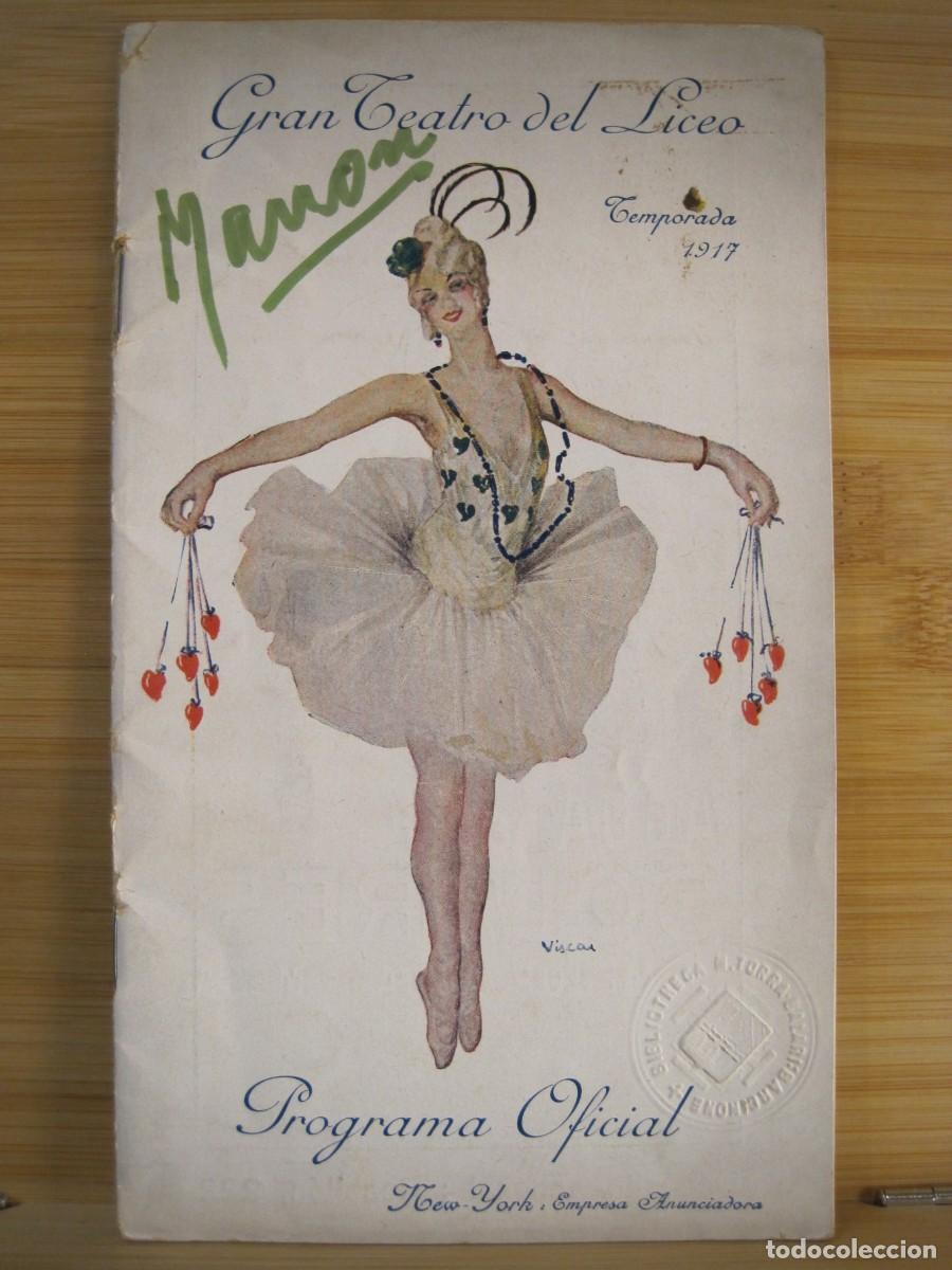 Otros Art&iacute;culos de Coleccionismo en Papel: BARCELONA-MANON-PROGRAMA GRAN TEATRO DEL LICEO-TEMPORADA 1917-VER FOTOS-(K-9141)