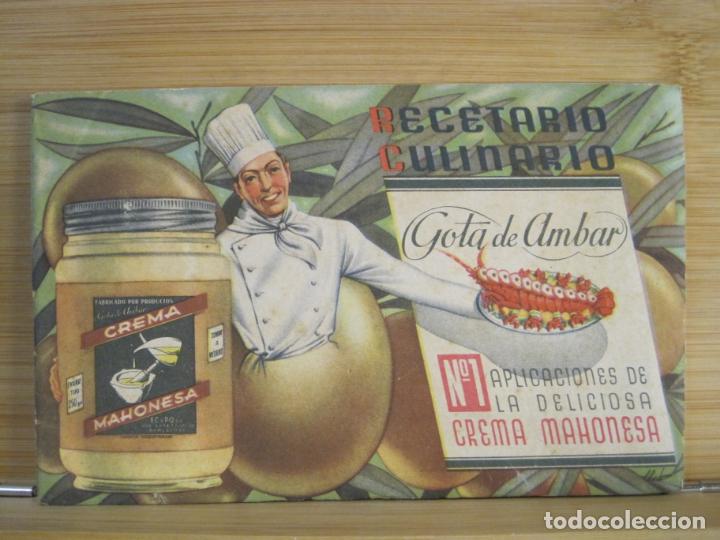 Otros Art&iacute;culos de Coleccionismo en Papel: GOTA DE AMBAR MAHONESA (MAYONESA)-RECETARIO CULINARIO-PUBLICIDAD ANTIGUA-VER FOTOS-(K-9165)